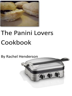 cover image of The Panini Lovers Cookbook